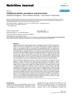 Nutrition Journal Childhood obesity, prevalence and prevention Mahshid Dehghan , Noori Akhtar-Danesh*