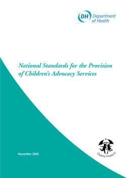 National Standards for the Provision of Children’s Advocacy Services November 2002