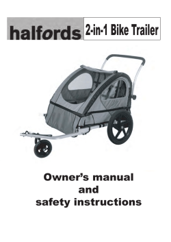 2-in-1 Bike Trailer Owner’s manual and safety instructions