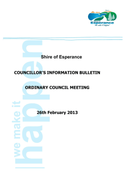 Shire of Esperance COUNCILLOR&rsquo;S INFORMATION BULLETIN ORDINARY COUNCIL MEETING