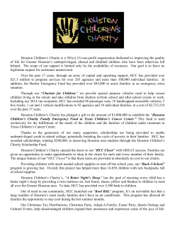 Houston Children’s Charity is a 501(c) (3) non-profit organization dedicated...