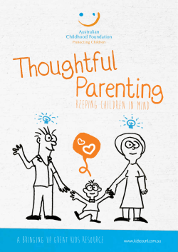 Thoughtful Parenting keeping children in mind A Bringing Up Great Kids Resource