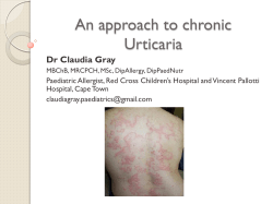 An approach to the chronic urticaria