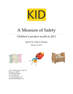 A Measure of Safety Children’s product recalls in 2011
