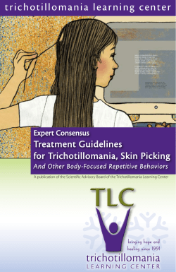 trichotillomania learning center Treatment Guidelines for Trichotillomania, Skin Picking Expert Consensus