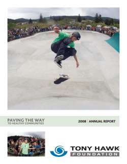 PAVING THE WAY ANNUAL REPORT 2008 TO HEALTHY COMMUNITIES
