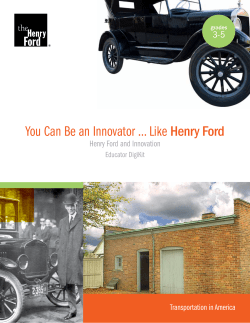 You Can Be an Innovator ... Like Henry Ford 3-5