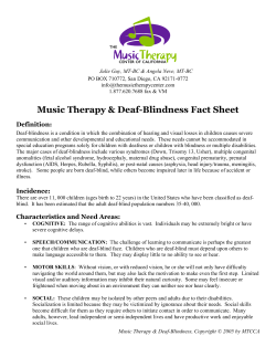 Music Therapy &amp; Deaf-Blindness Fact Sheet Definition: