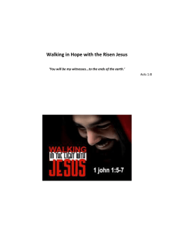Walking in Hope with the Risen Jesus Acts 1:8