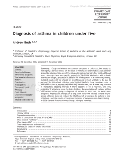 Diagnosis of asthma in children under five Andrew Bush * PRIMARY CARE