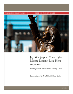 Jay Walljasper: Mary Tyler Moore Doesn’t Live Here Anymore