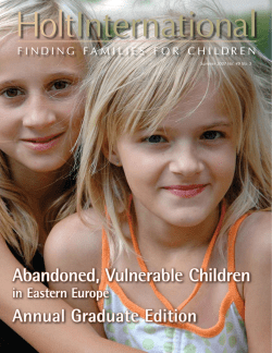 Abandoned,	Vulnerable	children Annual	graduate	Edition in	Eastern	Europe