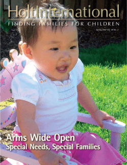 Arms	wide	open special	needs,	special	Families Spring 2007 Vol. 49 No. 2