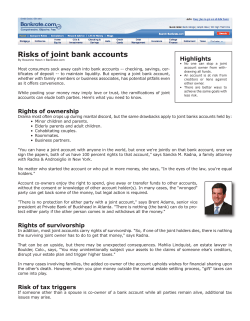 Risks of joint bank accounts Highlights
