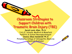 Classroom Strategies to Support Children with Traumatic Brain Injury (TBI)