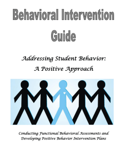 Addressing Student Behavior: A Positive Approach Conducting Functional Behavioral Assessments and