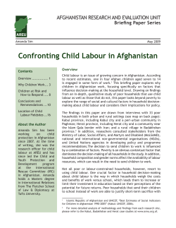 Confronting Child Labour in Afghanistan AFGHANISTAN RESEARCH AND EVALUATION UNIT Overview
