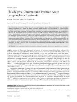Philadelphia Chromosome-Positive Acute Lymphoblastic Leukemia Current Treatment and Future Perspectives Review Article