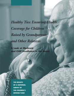 Healthy Ties: Ensuring Health Coverage for Children Raised by Grandparents and Other Relatives
