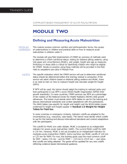 MODULE  TWO Deﬁning and Measuring Acute Malnutrition TRAINER’S GUIDE MODULE