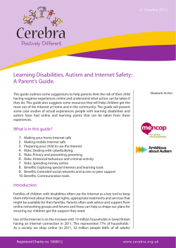 Learning Disabilities, Autism and Internet Safety: A Parent&rsquo;s Guide.