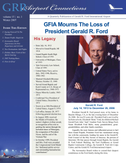 GFIA Mourns The Loss of President Gerald R. Ford His Legacy I