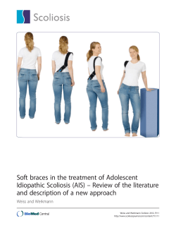 Soft braces in the treatment of Adolescent Idiopathic Scoliosis (AIS)
