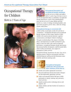 Occupational Therapy for Children American Occupational Therapy Association Fact Sheet