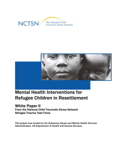 Mental Health Interventions for Refugee Children in Resettlement White Paper II