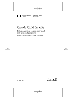 Canada Child Benefits Including related federal, provincial and territorial programs