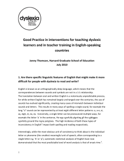 Good Practice in interventions for teaching dyslexic  learners and in teacher training in English‐speaking 