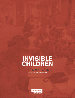 INVISIBLE CHILDREN INTERN APPLICATION DETAILS &amp; INSTRUCTIONS
