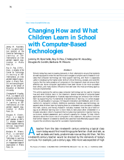 Changing How and What Children Learn in School with Computer-Based Technologies