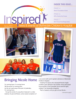 Bringing Nicole Home news &amp; events at Blythedale Children’s Hospital PAGE 4