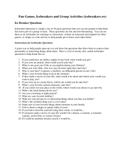 Fun Games, Icebreakers and Group Activities (icebreakers.ws) Ice Breaker Questions