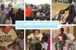 2013 ANNUAL MINISTRY REPORT How God blessed your partnership