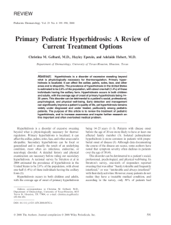 Primary Pediatric Hyperhidrosis: A Review of Current Treatment Options REVIEW