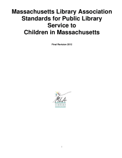 Massachusetts Library Association Standards for Public Library Service to Children in Massachusetts