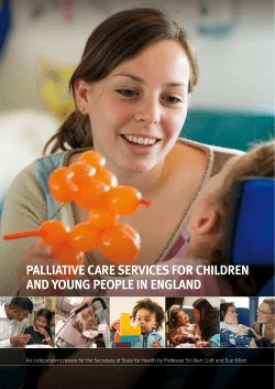 PALLIATIVE CARE SERVICES FOR CHILDREN AND YOUNG PEOPLE IN ENGLAND