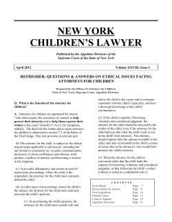 NEW YORK CHILDREN’S LAWYER REFRESHER: QUESTIONS &amp; ANSWERS ON ETHICAL ISSUES FACING