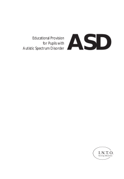 ASD Educational Provision for Pupils with Autistic Spectrum Disorder