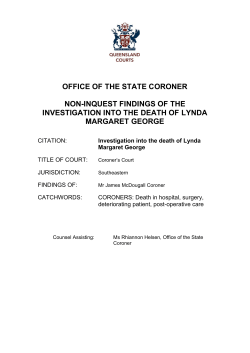 OFFICE OF THE STATE CORONER  NON-INQUEST FINDINGS OF THE