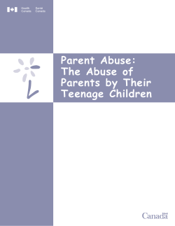 Parent Abuse: The Abuse of Parents by Their Teenage Children