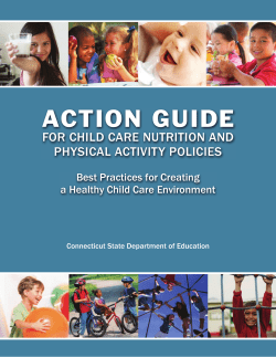Action Guide for CHilD Care nutrition anD pHySiCal aCtivity poliCieS
