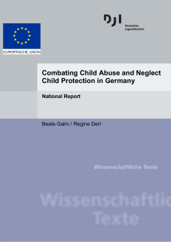 Combating Child Abuse and Neglect Child Protection in Germany National Report