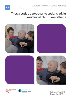 Therapeutic approaches to social work in residential child care settings