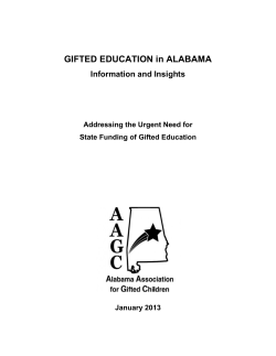 GIFTED EDUCATION in ALABAMA Information and Insights  Addressing the Urgent Need for