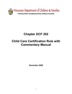 Chapter DCF 202  Child Care Certification Rule with Commentary Manual
