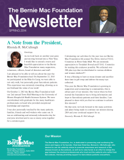 Newsletter The Bernie Mac Foundation A Note from the President, Rhonda R. McCullough