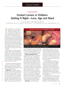 Contact Lenses in Children: Getting It Right—Lens, Age and Need Clinical Update